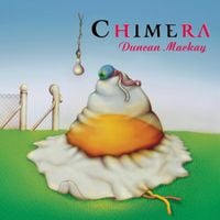 Duncan MacKay - Chimera