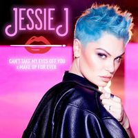 Jessie J - Can't Take My Eyes Off You