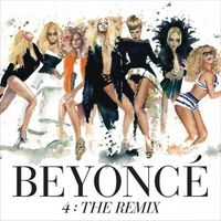 Beyonc&eacute; - 4: The Remix