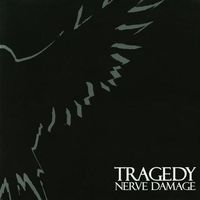 Tragedy - Nerve Damage
