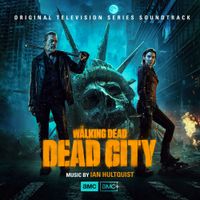 Ian Hultquist - The Walking Dead: Dead City