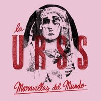 La URSS - Maravillas del mundo