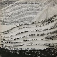 Art Bears - The World as It Is Today