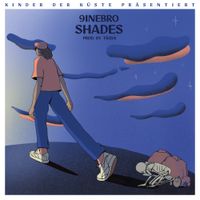 9inebro - Shades