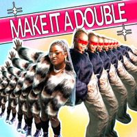 Flyana Boss - Make It A Double