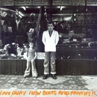 Ian Dury - New Boots and Panties!!