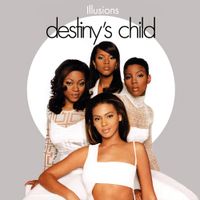 Destiny's Child - Illusion