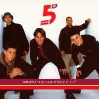 Five - When the Lights Go Out