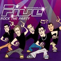 Five - Rock the Party