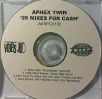 Aphex Twin - 26 Mixes for Cash
