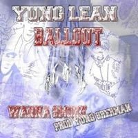 Yung Lean - Wanna Smoke