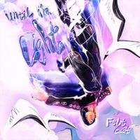 Felt Out - Until I'm Light