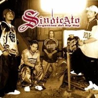Sindicato Argentino Del Hip Hop - Un Paso a La Eternidad