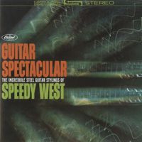 Speedy West - Guitar Spectacular
