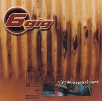 6gig - Tincan Experiment