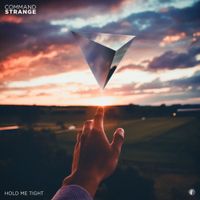 Command Strange - Hold Me Tight