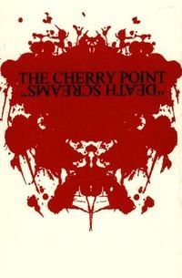 The Cherry Point - Death Screams
