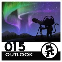 Various Artists - Monstercat 015 - Outlook