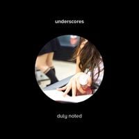 underscores - duly noted