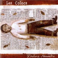 Les Colocs - Dehors Novembre