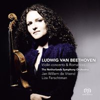 Liza Ferschtman - Beethoven: Violin Concerto & Romances