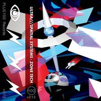 ULTRA///Spatial Systems - ZONE TECH
