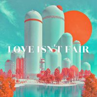 CG5 - Love Isn't Fair