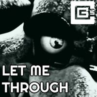 CG5 - Let Me Through
