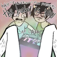 Toby Fox - the baby is you