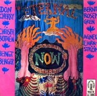 Don Cherry - Eternal Now