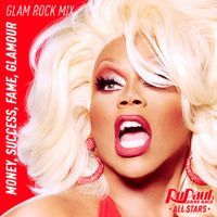 The Cast of RuPaul's Drag Race All Stars - Money, Success, Fame, Glamour (Glam Rock Mix)