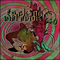 Fucking Werewolf Asso - s/t