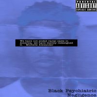 Ghais Guevara - Black Psychiatric Negligence