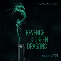 Mark Kilian - Revenge of the Green Dragons