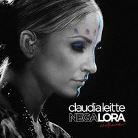 Claudia Leitte - Negalora: &Iacute;ntimo