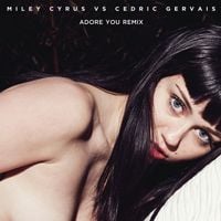 Miley Cyrus vs Cedric Gervais - Adore You (Remix)