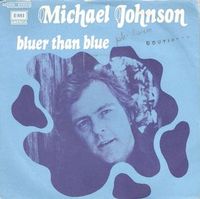 Michael Johnson - Bluer Than Blue