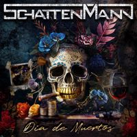 Schattenmann - D&iacute;a De Muertos
