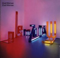 Zoot Woman - Zoot Woman