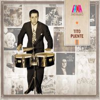 Tito Puente - Anthology