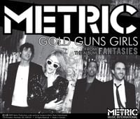 Metric - Gold Guns Girls