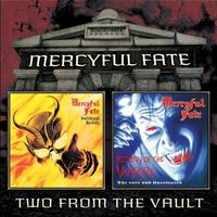 Mercyful Fate - Two From the Fault: Don't Break the Oath / Return of the Vampire