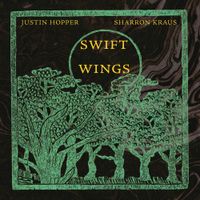Justin Hopper & Sharron Kraus - Swift Wing