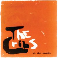 The Cribs - Vs. The Moths&hellip;College Sessions 2001