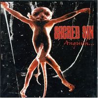 Sacred Sin - Anguish...I Harvest