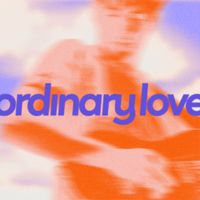 Roosevelt - Ordinary Love