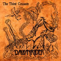 Dawnrider - The Third Crusade