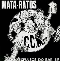 Mata-Ratos - Expulsos Do Bar E.P.