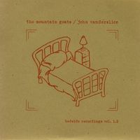 The Mountain Goats - Bedside Recordings, Volume 1.2
