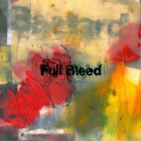 BASTARD - Full Bleed